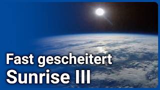 Forschung am Limit: Sunrise • Spektakuläre Sonnendaten durch Atlantikflug | Sami Solanki