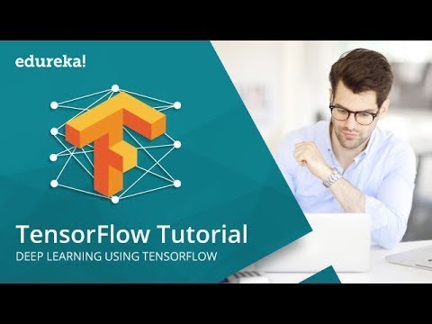 TensorFlow Tutorial | Deep Learning Using TensorFlow ...