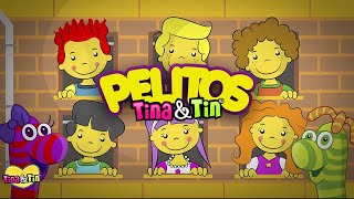 PELITOS "Tina & Tin" (Teatro Mágico,  canciones mágicas para niños)