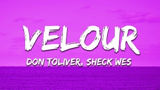 Don Toliver - Velour (Lyrics) ft. Sheck Wes