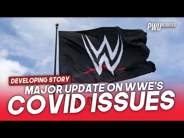 DEVELOPING STORY: Major Update On WWE's Current COVID Issues, More Positive Tests