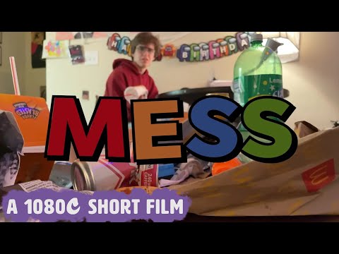 MESS | 1080C Productions