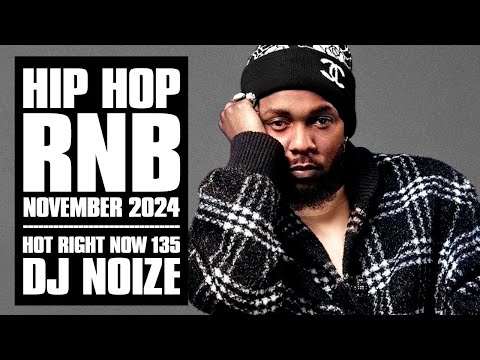 🔥 Hot Right Now #135 | Urban Club Mix November 2024 | New Hip Hop R&B Rap Dancehall Songs DJ Noize