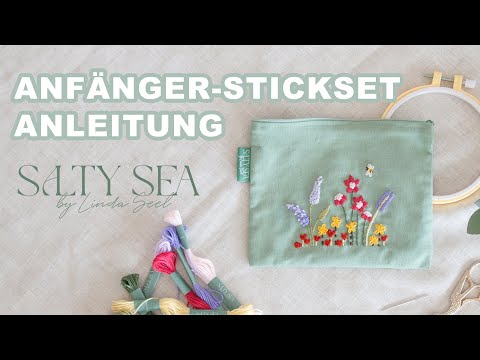 Sticken Anleitung für Anfänger - Sticken lernen mit unserem Stickset: Kosmetik-Täschchen besticken