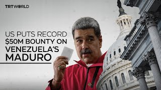 US raises bounty for Venezuela’s Maduro to $50M