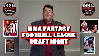 MMA Fantasy Football League Draft Night!