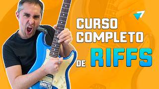 Aprende a hacer RIFFS con Guitarra. Curso completo desde cero