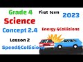 Physics of Collisions and Kinetic Energy