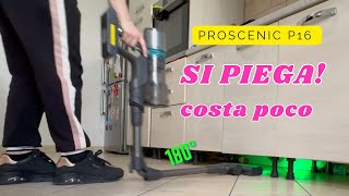 Proscenic P16 - aspira e si piega a 180°! Vlog recensione
