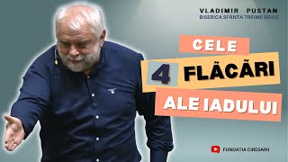 Vladimir Pustan | Cele 4 flăcări ale iadului | Ciresarii TV | 27.07.2025 | BST Beiuș