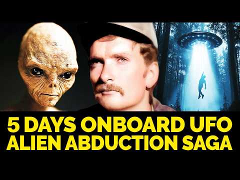 Five-Day Alien Abduction Saga Aboard ET UFO | The Travis Walton Story