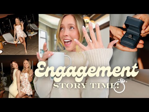Engagement Story Time! Finally Sharing The Full Story! 💍