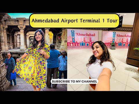 Inside Sardar Vallabhbhai Patel Airport: Ahmedabad Airport Terminal 1, Lounge, and Other Details