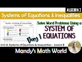 Solving Word Problems with Systems of Equations