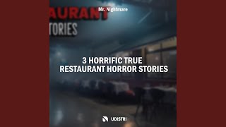 Restaurant Horror Stories, Pt. 14