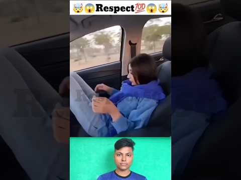 Respect 💯😱🔥🤯