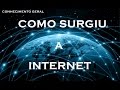 História e Conceitos da Internet