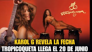 ¡Karol G revela la fecha y portada de su nuevo álbum Tropicoqueta!