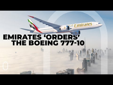 YouTube video thumbnail: Wow: Emirates Orders More Boeing 777xs - Including The 777-10!?