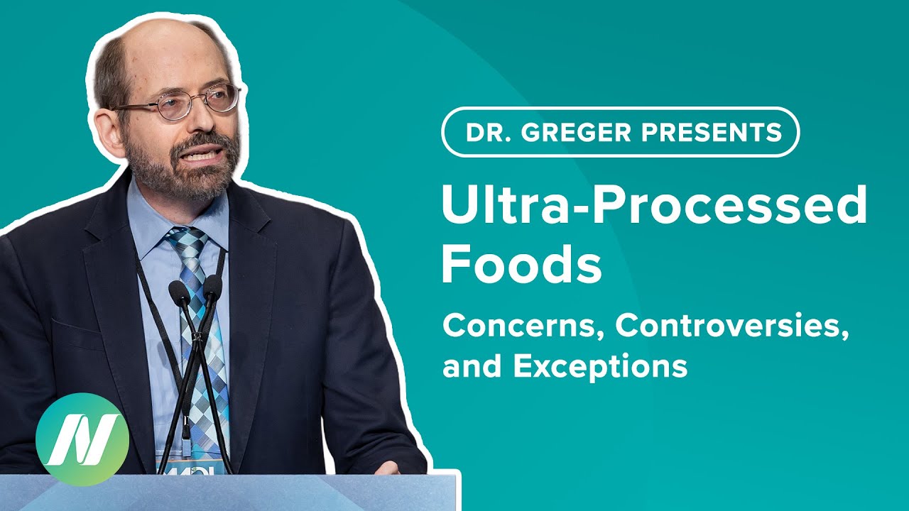 Ultra-Processed Foods: Concerns, Controversies, and Exceptions