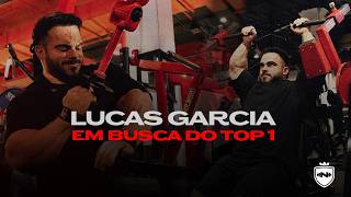 PREPARAÇÃO PARA MR. OLYMPIA - LUCAS GARCIA EM BUSCA DO TOP 1