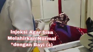 Suntik Agar bisa melahirkan normal dengan kondisi *Bayi (+) #injeksi #suntikim #bidanayu
