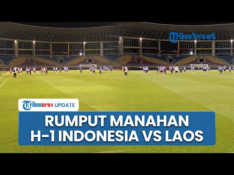 H-1 Kondisi Rumput Stadion Manahan Solo Jelang Laga Timnas Indonesia Vs Laos di Piala AFF 2024