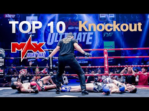 ย้อนไปชม 10 อันดับ #Knockout โคตรเดือด!!! - MAX MUAY THAI