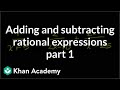 Mastering Rational Expressions: Addition and Subtraction