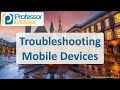Troubleshooting Mobile Device Issues