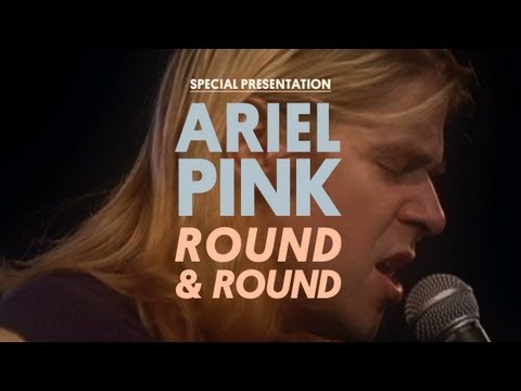 ariel-pinks-haunted-graffiti-round-and-round-special-presentation-pitchforktv