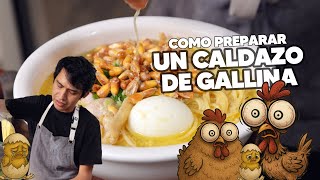 COMO PREPARAR CALDO DE GALLINA CON CHICHARRÓN DE GALLINA
