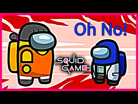 Among Us - Squid Game 1