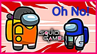 Among Us - Squid Game 1
