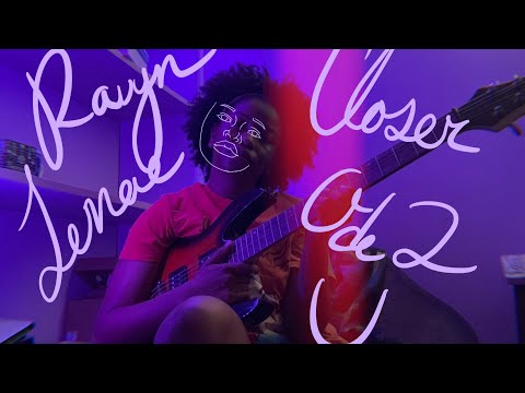 Ravyn Lenae :Closer (Ode 2 U):