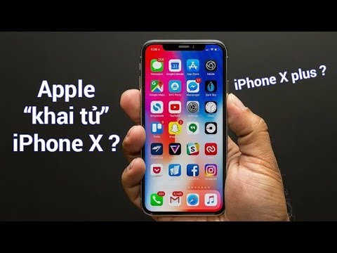 (VIETNAMESE) Apple khai tử iPhone X ??? iPhone X Plus sớm ra mắt ???