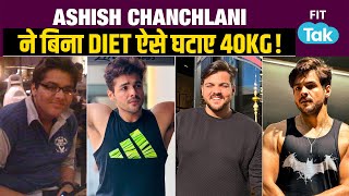 Ashish Chanchlani's Weight Loss: The Truth Behind His 40 KG Drop