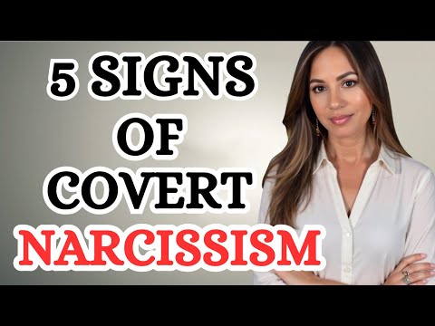 5 Signs You're Dealing with a Covert Narcissist