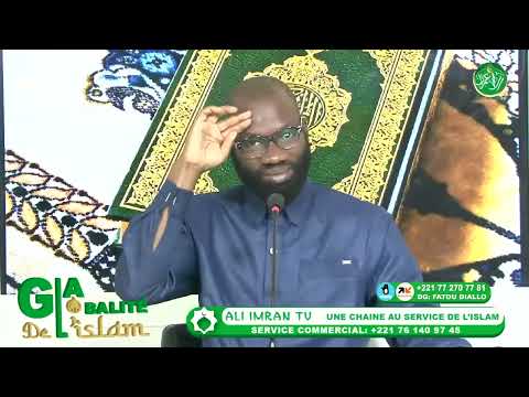 La globalité de l'islam du jeudi 12 Décembre 2024 Ak Imam Abdoubacrine Traoré