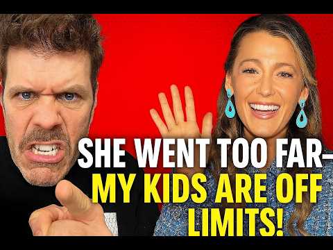 Blake Lively Used My Children To Hurt Me – And Endanger Them! Is This Okay? Her Bestie Judge Is Okay With It! | Perez Hilton