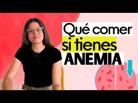 🤔¿Qué comer si tengo ANEMIA? 👉🏽Causas y alimentación recomendada