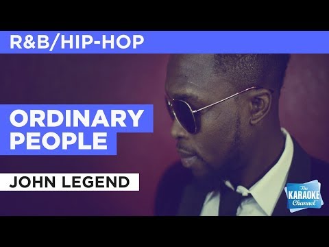 Ordinary People in the style of John Legend | Karaoke with Lyrics