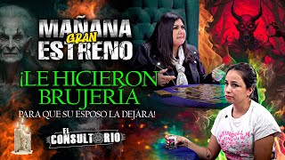 Estreno Mañana | ¡Le hicieron Brujería para que su esposo la dejara!