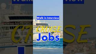 Walk in Interview cruise ship jobs #cruise jobs#walkininterview2026