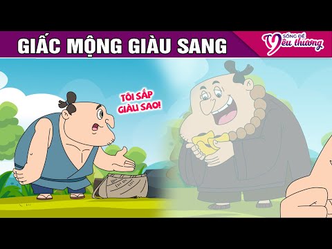 GIẤC MỘNG GIÀU SANG - Truyện Cổ Tích - Phim Hoạt Hình - Quà Tặng Cuộc Sống - Phim Hay 2025