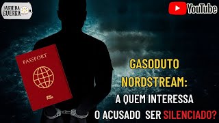 Gasoduto Russo Sabotado: Extraditado Corre Risco de Vida?