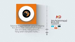 Official Video Visualizer Muhammad Rasyid ( Menahan Luka )