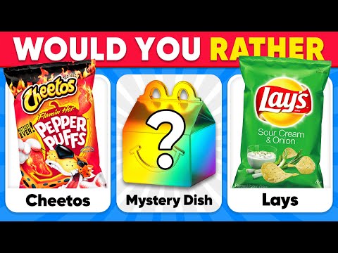 Would You Rather...? MYSTERY DISH Edition 🎂🍫🍨 Junk Food Edition