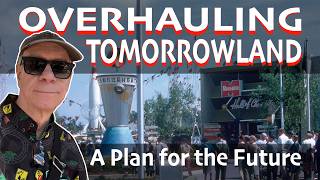 Overhauling Tomorrowland