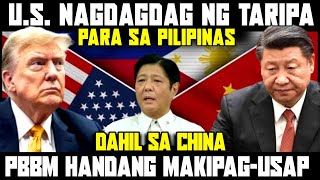 TARIFF ng AMERIKA sa PILIPINAS NADAGDAGAN PA!